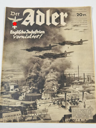 Der Adler "Englische Industrien vernichtet!", 10. Dezember 1940