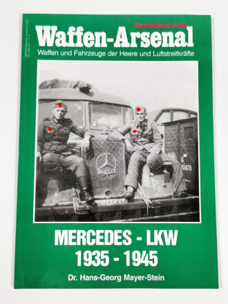 Waffen - Arsenal Sonderband S.62, "Mercedes - LKW...