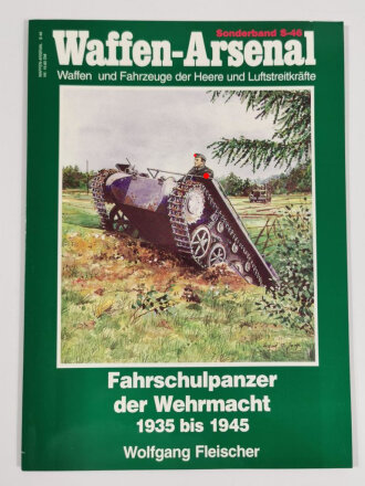 Waffen - Arsenal Sonderband S.46, "Fahrschulpanzer...