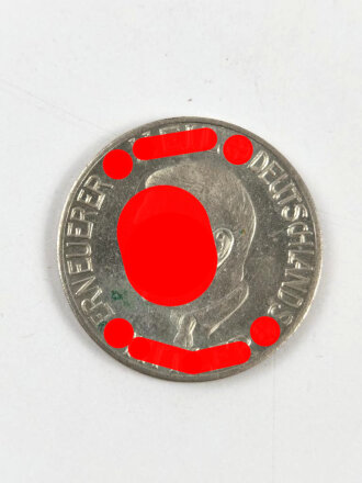 "Heil Hitler Erneuerer Deutschlands - Ich hab mitgeholfen Opferspende 1 Mark ", Nickel,  26m