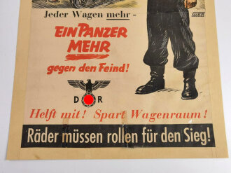 Farbiges Plakat Reichsbahn " Räder müssen rollen für den Sieg !" Jeder Wagen mehr - Ein Panzer mehr gegen den Feind. 42 x58cm, auf leinen aufgezogen und an den Kanten verstärkt.