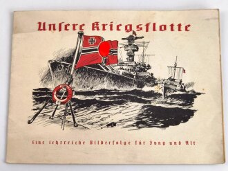 Sammelbilderalbum " Unsere Kriegsflotte" Komplett, 20 Seiten