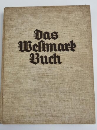 Sammelbilderalbum "Das Westmark Buch" Ehrengabe...
