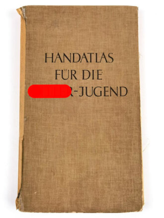 "Handatlas für die Hitlerjugend" Großformat, Anscheinend fehlt die 1.Seite, Buchrücken defekt und geklebt