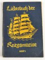 "Liederbuch der Kriegsmarine" Heft 1 mit 59 Seiten