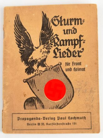 "Sturm- und Kampflieder für die Front und Heimat"  94 Seiten, stärker gebraucht