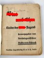 "Blut und Ehre" Lieder der Hitler Jugend. Kleinformat, 78 Seiten