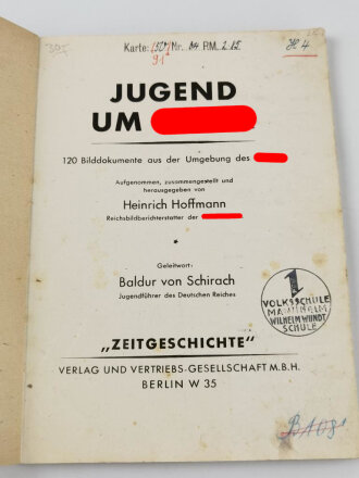 "Jugend um Hitler - 120 Bilddokumete aus der Umgebung des Führers, ohne Umschlag, gebraucht