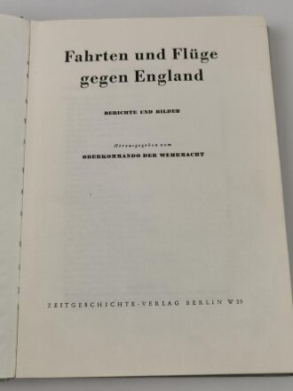 "Fahrten und Flüge gegen England", datiert 1941, ca. 250 Seiten, DIN A5
