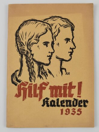"Hilf Mit ! Kalender 1935, 96 Seiten, DIN A5