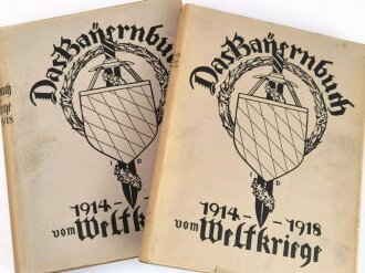 Das Bayernbuch vom Weltkriege 1914 - 1918, Band I+II,...