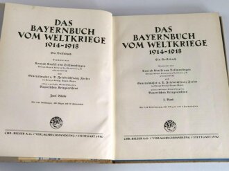 Das Bayernbuch vom Weltkriege 1914 - 1918, Band I+II, datiert 1930, beiliegend die Rechnung von 1937 über 48,45 Reichsmark !