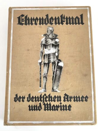 Ehrendenkmal der Deutschen Armee und Marine, 1871 - 1918,...