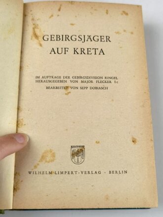 "Gebirgsjäger auf Kreta" Im Auftrag der...