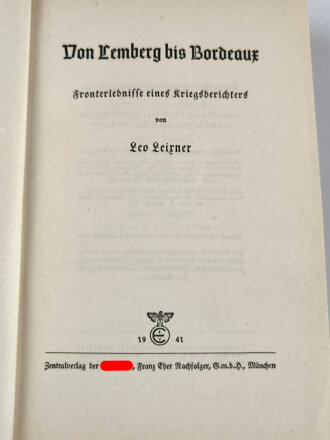 Von Lemberg bis Bordeuax, Fronterlebnisse eines Kriegsberichters