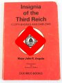 "Insignia of the Third Reich - Cloth Badges and Emblems" 144 Seiten, englisch, über DIN A5, gebraucht