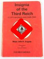 "Insignia of the Third Reich - Cloth Badges and Emblems" 144 Seiten, englisch, über DIN A5, gebraucht