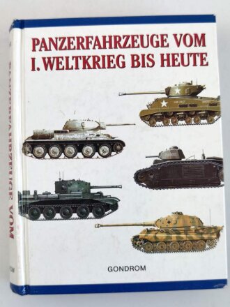 "Panzerfahrzeuge vom 1. Weltkrieg bis Heute", 320 Seiten, DIN A6