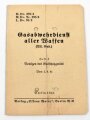 H.Dv. 395/3 "Gasabwehrdienst aller Waffen, Heft 3 Reinigen des Gasschutzgerät vom 1.8.41" 15 Seiten, gelocht