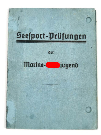 "Seesport-Prüfungen der Marine-Hitlerjugend" Ausweis eines Angehörigen aus Frankenthal, gelocht