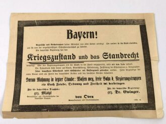 München 1919, Flugblatt "Bayern! Die bayrische Regierung hat den Kriegszustand und das Standrecht verhängt", mehrfach gefaltet.