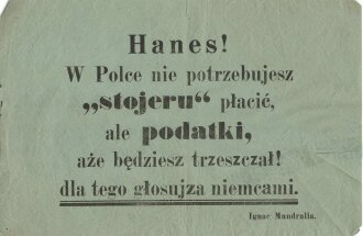 Volksabstimmung Oberschlesien 1921 ?,Flugblatt "Hanes! " stark gebraucht, über DIN A5, polnisch