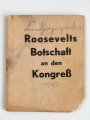 Alliiertes Propagandabüchlein "Roosevelts Botschaft an den Kongreß", datiert 1942, stark gebraucht