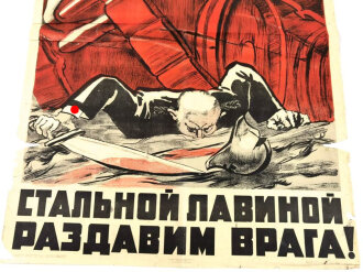 Russland 2.Weltkrieg, Propaganda Plakat "Eine Stahllawine. Wir vernichten den Feind", über DIN A1, russisch, geknickt