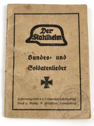 "Der Stahlhelm - Bundes- und Soldatenlieder" 43 Seiten, DIN A6