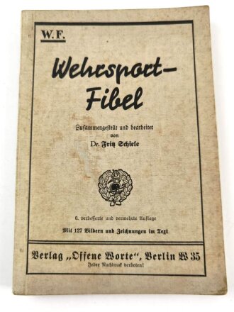 W.F. "Wehrsport-Fibel", 151 Seiten, gebraucht, DIN A5, 39 Seiten