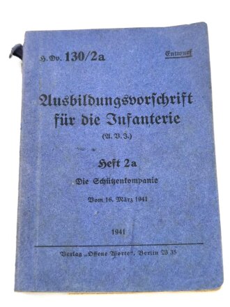 H.Dv. 130/2a "Ausbildungsvorschirft für die...