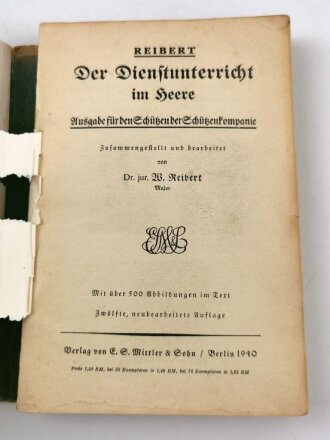 "Der Dienstunterricht im Heere - Ausgabe für den Schützen der Schützenkompaniet", Jahrgang 1940, 332 Seiten, DIN A5, gebraucht, Umschlag fast gelöst