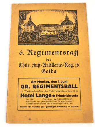 6. Regimentstag des Thür. Fuß-Artillerie-Reg. 18 Gotha, datiert 1931, 16 Seiten