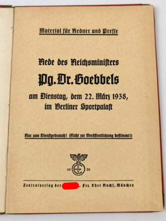 Material für Redner und Presse "Rede des Reichsministers Pg.Dr. Goebbels am 22.März 1938, Bibliothekseinband ?