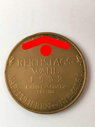 NSDAP Reichstagswahl 1932 Kampf - Schatz Spende -...