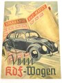"Dein KDF Wagen" Herausgeber Volkswagenwerk Berlin, Verlag der Deutschen Arbeitsfront. Höchstwahrscheinlich neuzeitliche REPRODUKTION