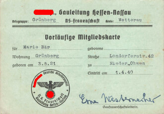 NS Frauenschaft der NSDAP, Gauleitung Hessen-Nassau, Vorläufige Mitgliedskarte, Eintritt 1940