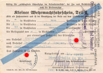 "Kriegsurlaubschein" eines Angehörigen der Dienststelle 20 730 D, und kleiner Wehrmachtsfahrschein Teil 2, datiert 1943