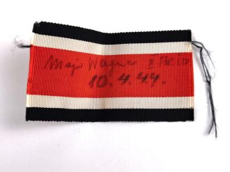 Bandabschnitt für das Ritterkreuz des Eisernen Kreuzes 1939, Beschriftet" Major Wagner 10.4.1944", Länge circa 8,5 cm