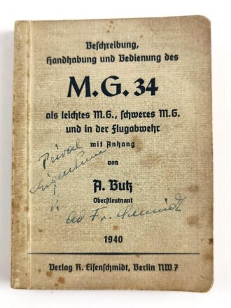 Beschreibung, Handhabung und Bedienung des M.G. 34 als...