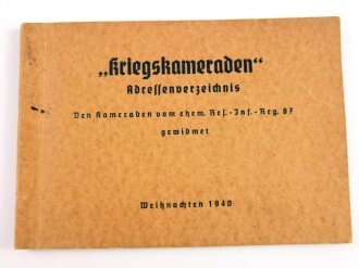 "Kriegskameraden" Adressenverzeichnis, Meine Kameraden vom ehem. Ref.- Inf.- Reg. 87 (Weltkrieg 1914-1918), Weihnachten 1940, 63 Seiten, DIN A6