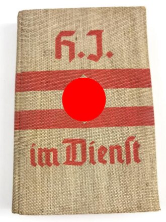 "HJ im Dienst" Ausbildungsvorschrift für die Ertüchtigung der Deutschen Jugend. 363 Seiten, 1940, gebraucht und wasserschaden