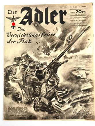 Der Adler "Im Vernichtungsfeuer der Flak", Heft Nr. 15, 23. Juli 1940