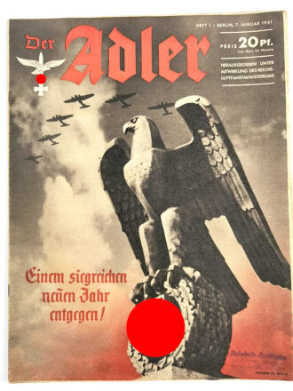 Der Adler "Einem siegreichen neuen Jahr entgegen!", Heft Nr. 1, 7. Januar 1941