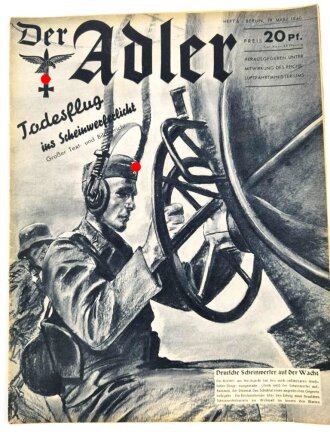 Der Adler "Todesflug ins Scheinwerferlicht", Heft Nr. 6, 19. März 1940