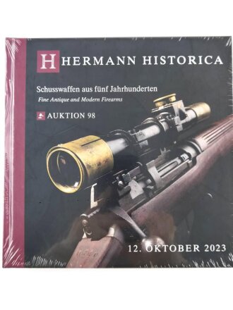 "Hermann Historica 98. Auktion "Schusswaffen aus fünf Jahrhunderten" DIN A5, noch eingepackt