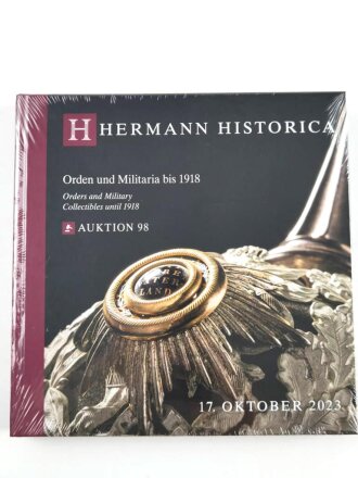 "Hermann Historica 98. Auktion "Orden und Militaria bis 1918" DIN A5, noch eingepackt