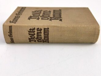 "Volk ohne Raum" von Hans Grimm. Mit Widmung eines Hauptamnn und Kompanie Chef von 1939/40, 1299 Seiten, DIN A5, gebraucht