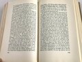 "Volk ohne Raum" von Hans Grimm. Mit Widmung eines Hauptamnn und Kompanie Chef von 1939/40, 1299 Seiten, DIN A5, gebraucht