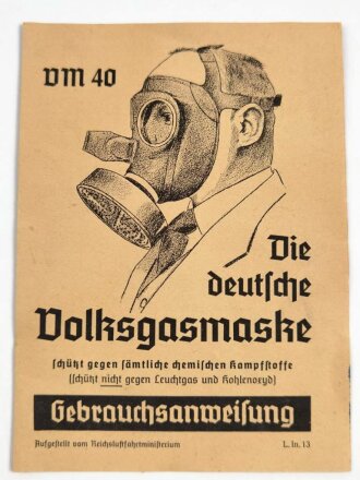 "Die deutsche Volksgasmaske VM 40- Gebrauchsanweisung" DIN A6